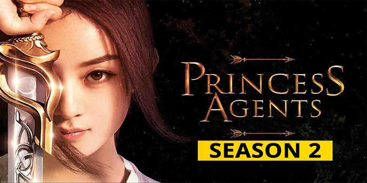 Princess Agents Season 2 Release Date
